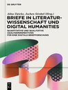 Briefe in Literaturwissenschaft und Digital Humanities